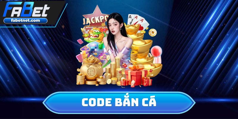 Code Bắn Cá