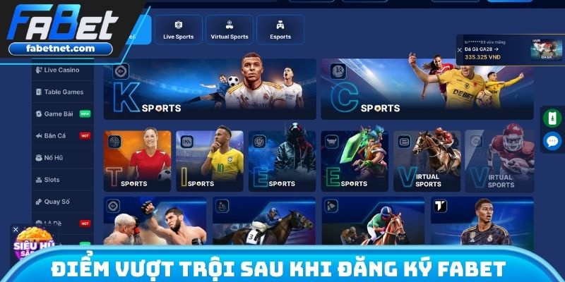 Điểm vượt trội sau khi đăng ký FABET