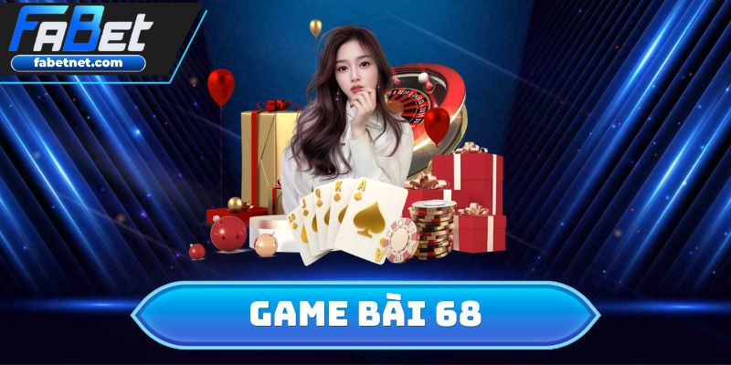 Game Bài 68