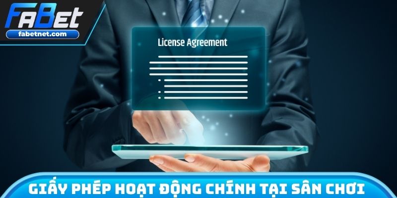 Giấy phép hoạt động chính tại sân chơi