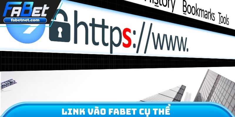 Link vào FABET cụ thể