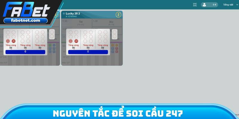 Nguyên tắc để soi cầu 247