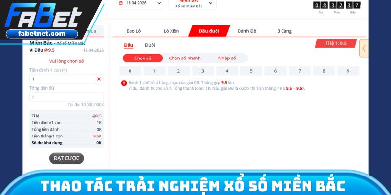 Thao tác trải nghiệm xổ số miền Bắc an toàn