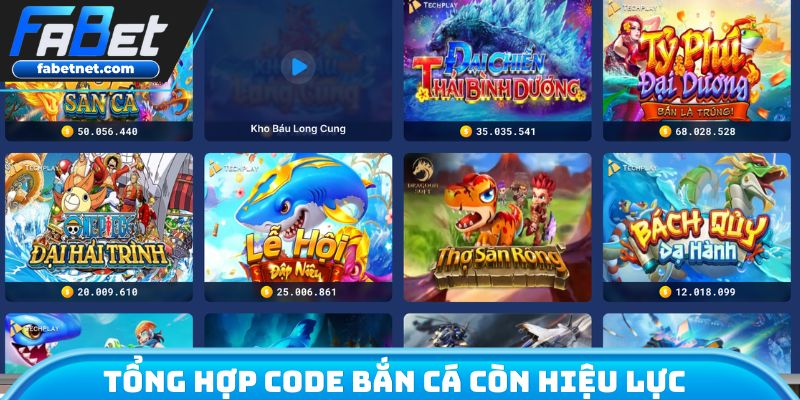 Tổng hợp mã bắn cá còn hiệu lựa trong tháng
