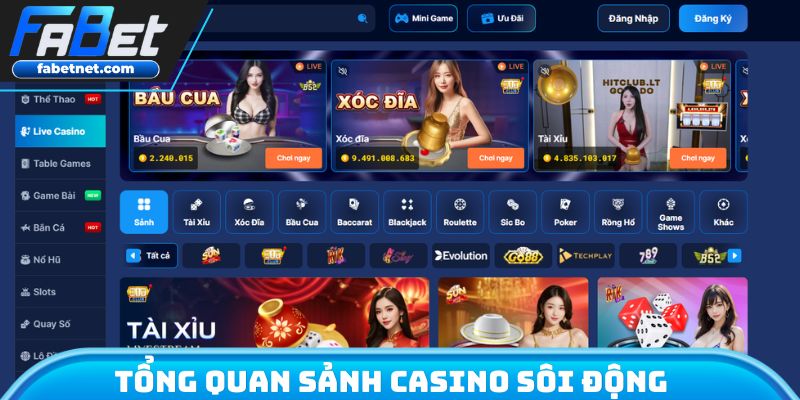 Tổng quan sơ lược sảnh casino sôi động