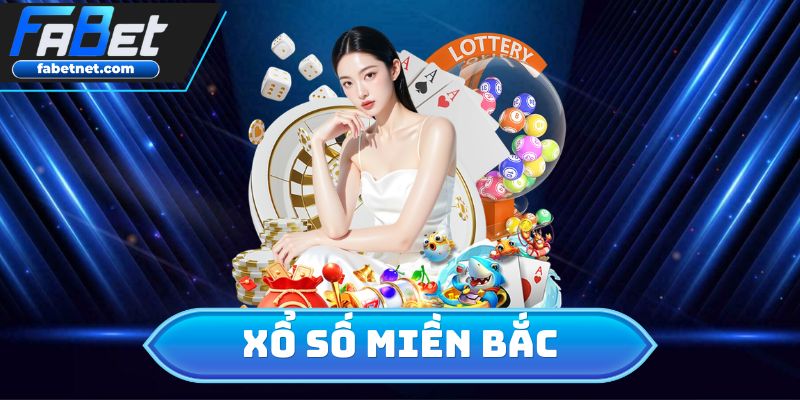 Xổ Số Miền Bắc